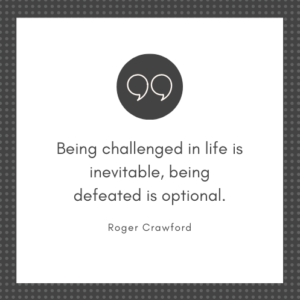 Roger Crawford Quote