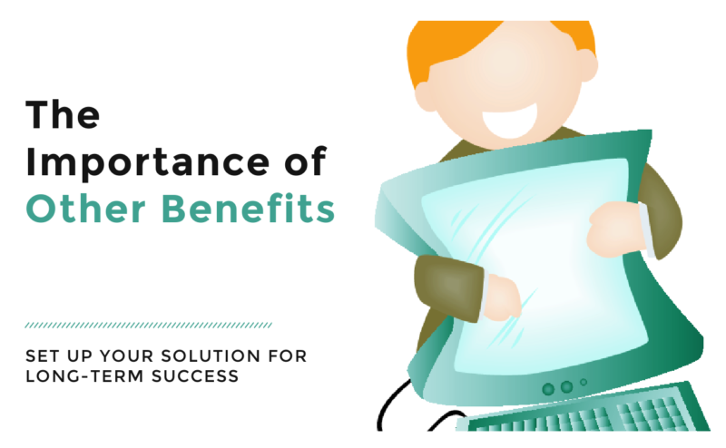 The Importance of Other Benefits