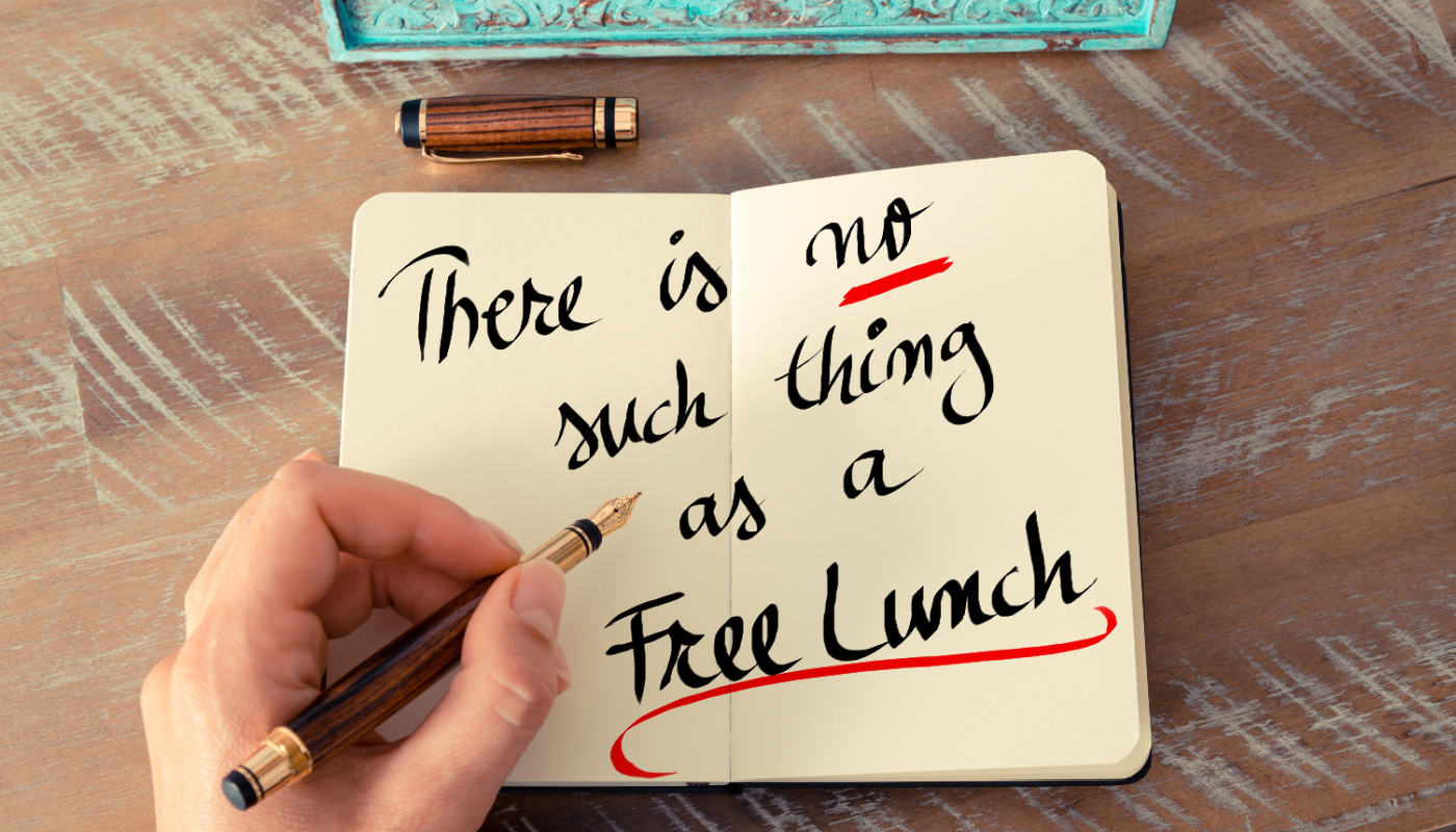 There's no such thing as a free lunch note