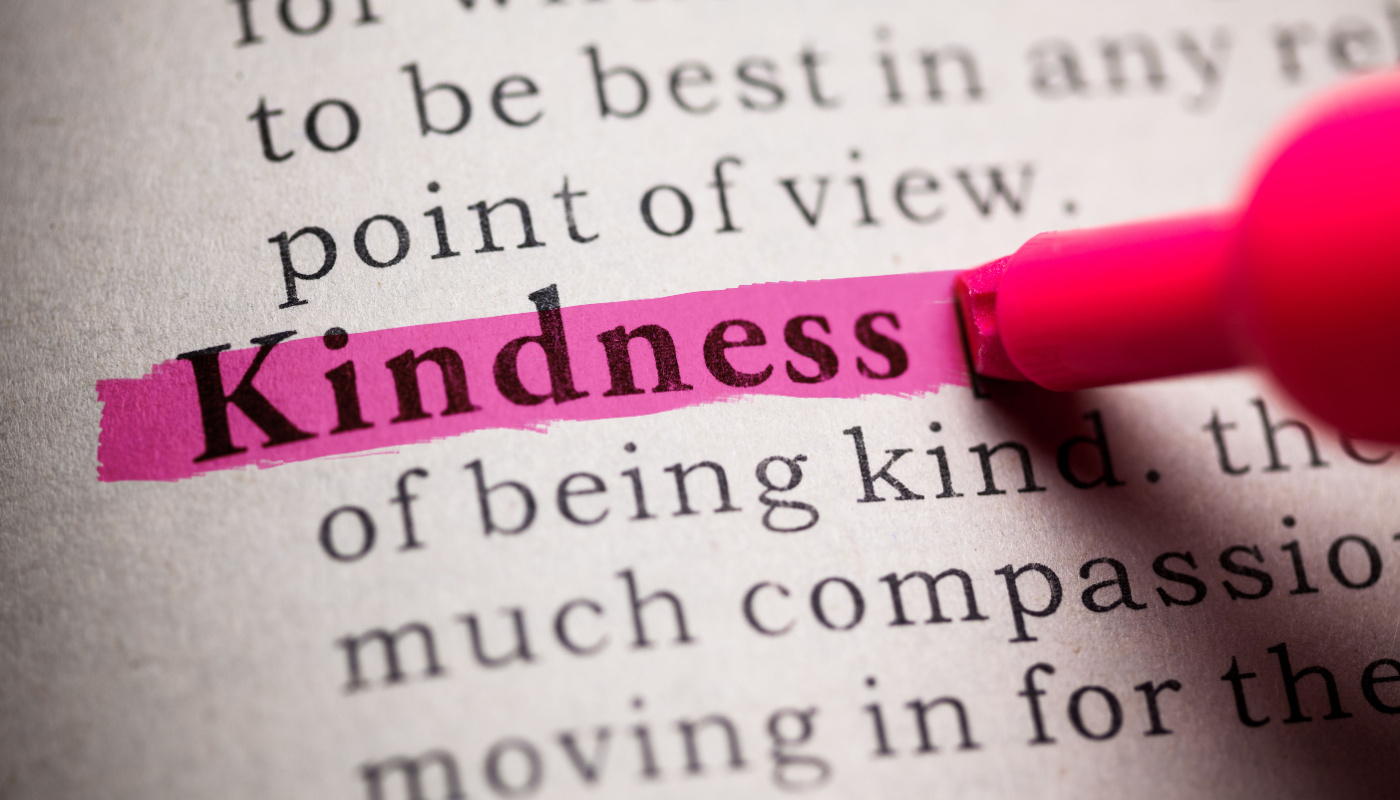 Kindness offers us Evidence of Greatness